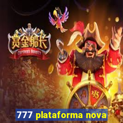 777 plataforma nova